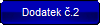 Dodatek č.2