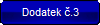 Dodatek č.3